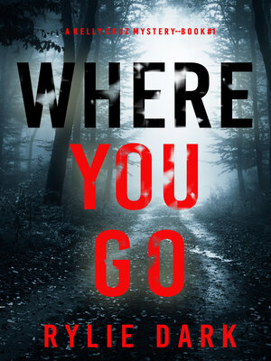 cover image of Where You Go